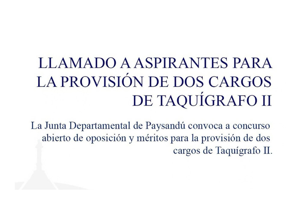 Junta Departamental Paysandú – Llamado a Aspirantes Taquígrafo